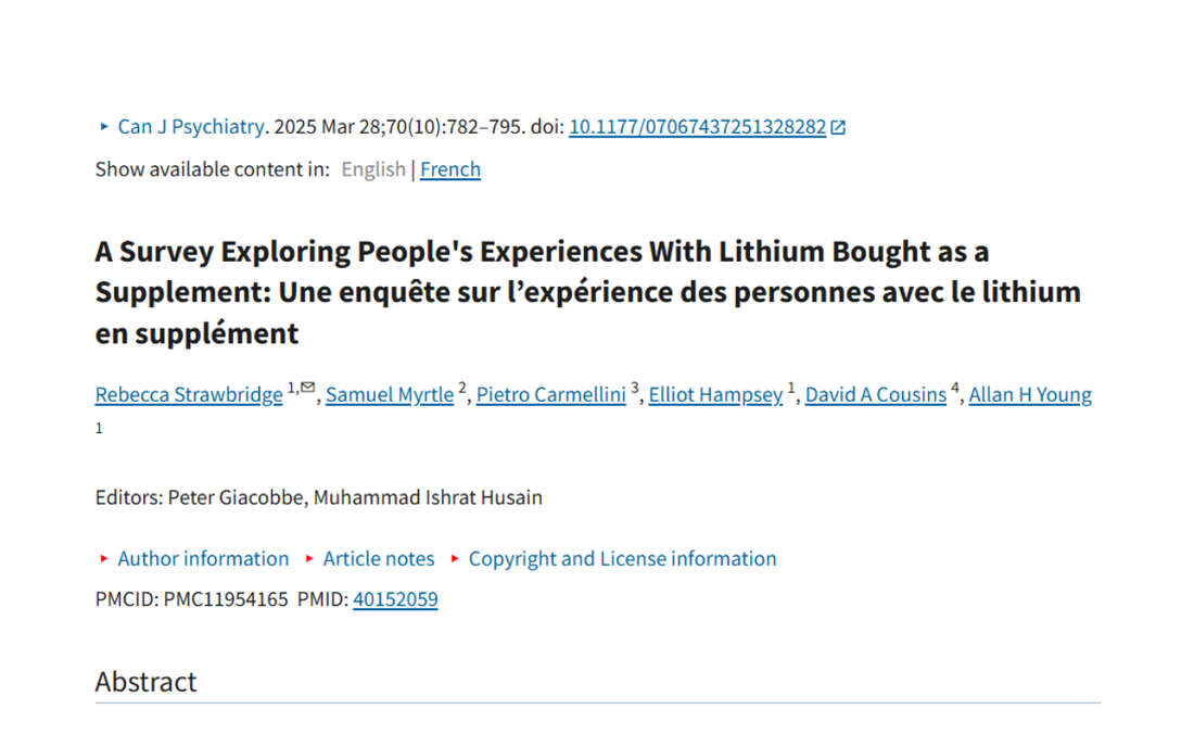 A survey exploring people's experiences with lithium bought as a supplement: Une enquête sur l'expérience des personnes avec le lithium en supplément. The article is from Can J Psychiatry, published March 28, 2025.
